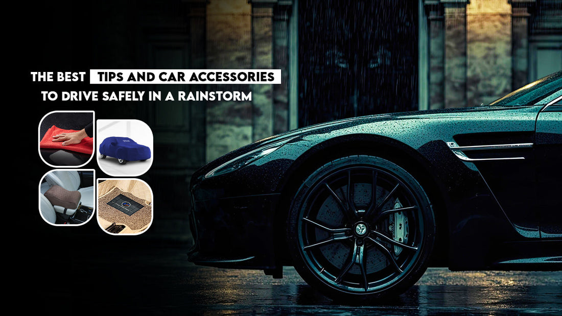 The best tips and car accessories to drive safely in a rainstorm