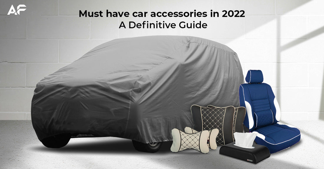 A Complete Guide to Car Accessories: All the Essentials